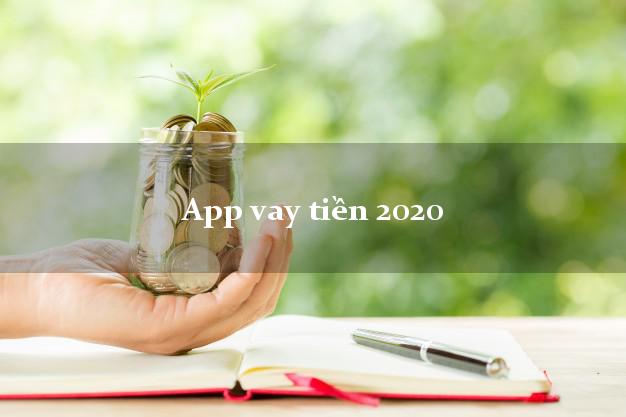 App vay tiền 2020