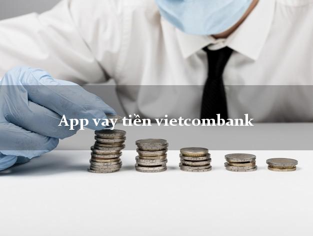 App vay tiền vietcombank