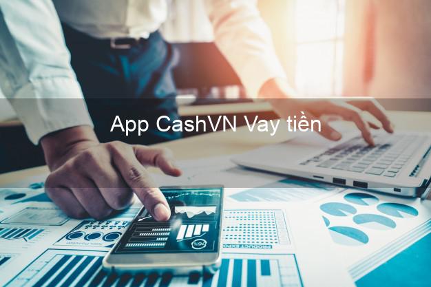 App CashVN Vay tiền
