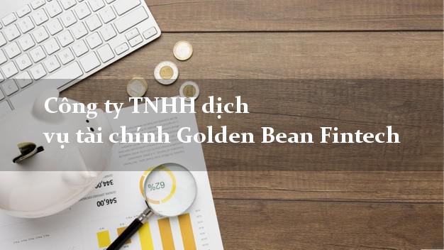 Công ty TNHH dịch vụ tài chính Golden Bean Fintech