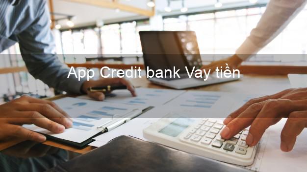 App Credit bank Vay tiền