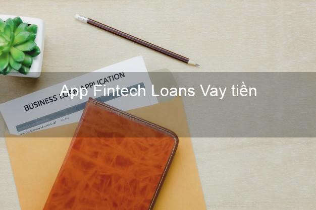 App Fintech Loans Vay tiền