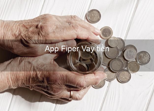 App Fiper Vay tiền