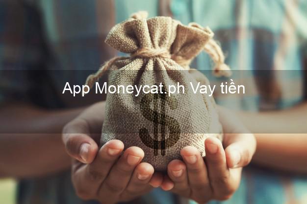 App Moneycat.ph Vay tiền