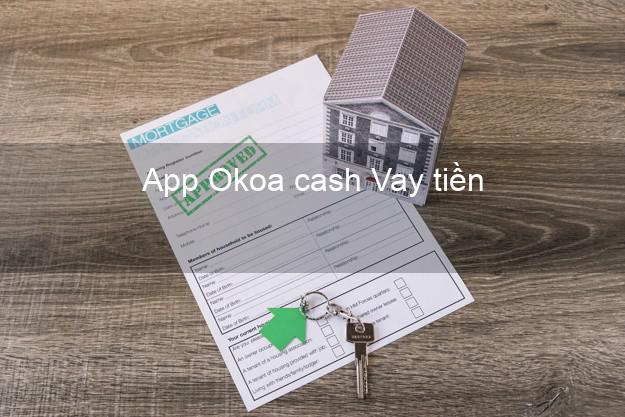 App Okoa cash Vay tiền