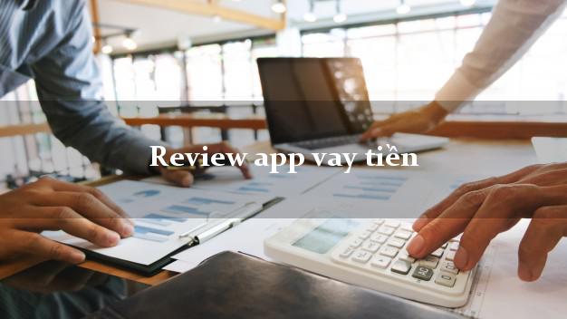 Review app vay tiền
