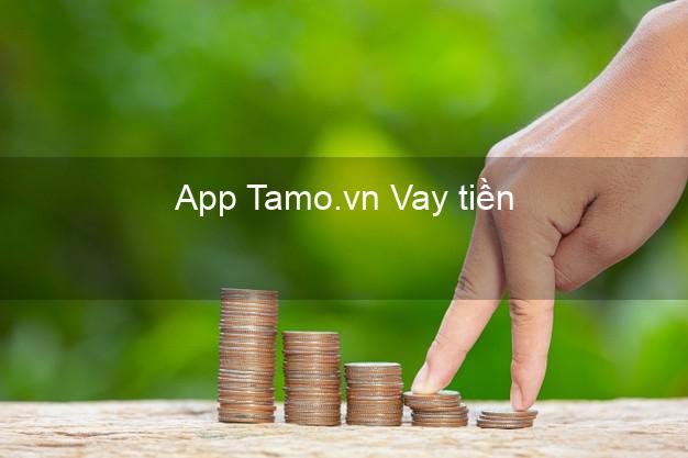 App Tamo.vn Vay tiền