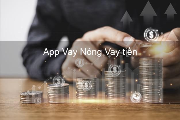 App Vay Nóng Vay tiền